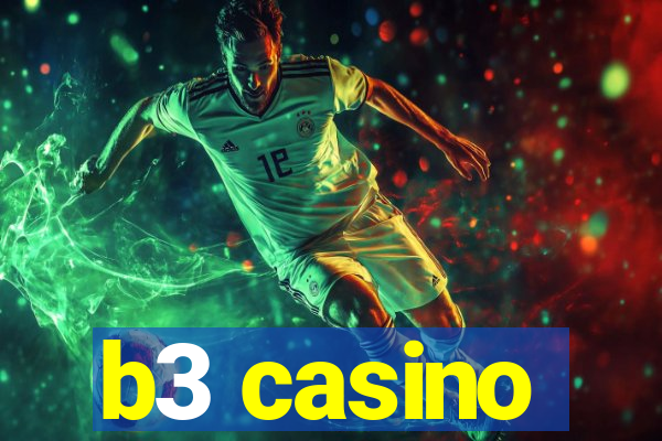 b3 casino